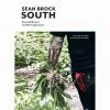 Artisan Division Of Workman Publishing South: Essential Recipes And New Explorations By Sean Brock