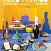Abrams Arty Parties By Julia Sherman Cookbooks 2 Abrams Arty Parties By Julia Sherman Cookbooks