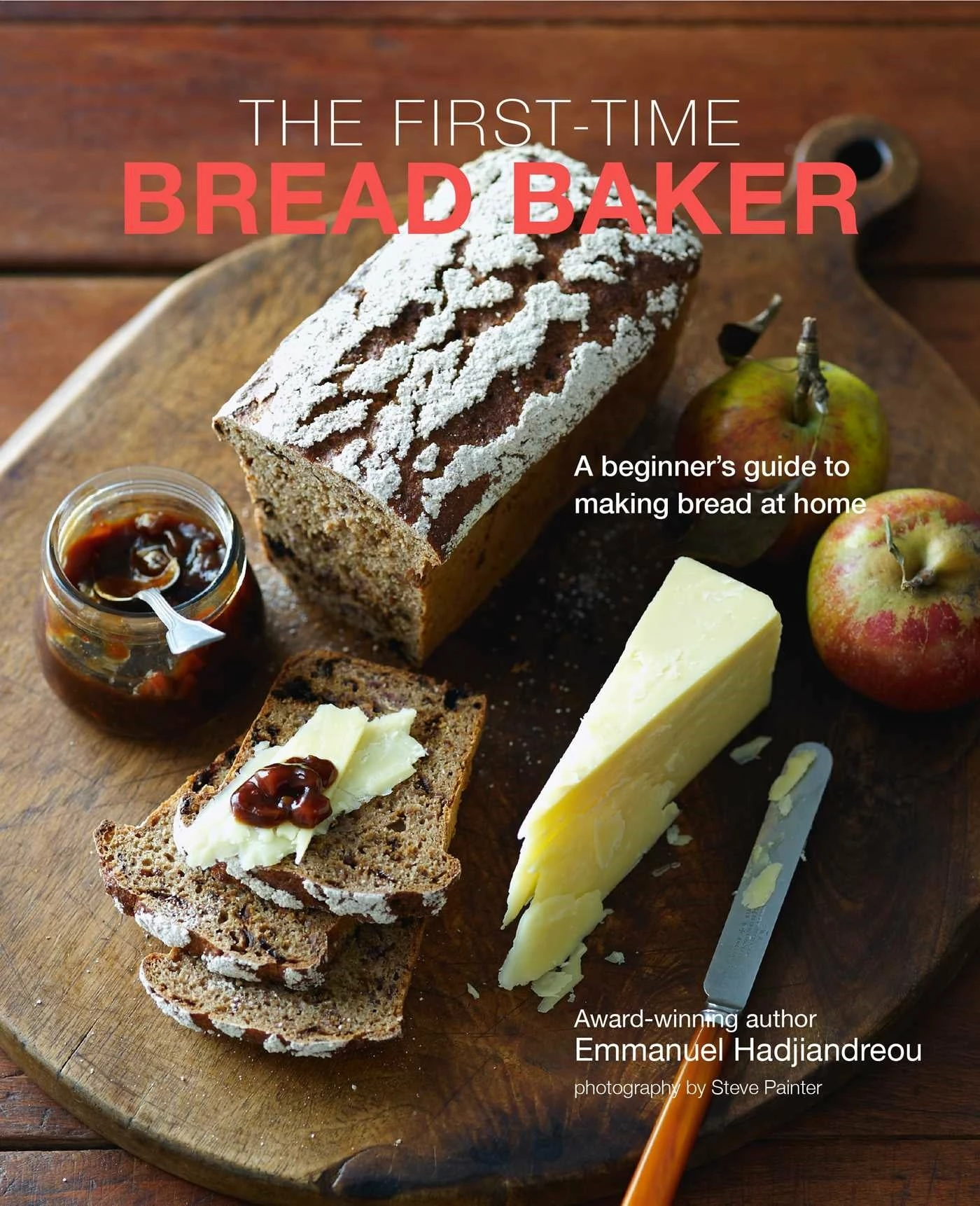 Ryland, Peters & Small The First-Time Bread Baker By Emmanuel Hadjiandreou 3 Ryland, Peters & Small The First-Time Bread Baker By Emmanuel Hadjiandreou