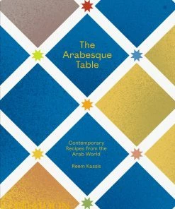 Phaidon The Arabesque Table By Reem Kassis Cookbooks