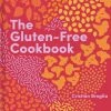 Phaidon The Gluten-Free Cookbook By Cristian Broglia