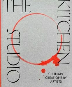 Phaidon The Kitchen Studio - Culinary Creations By Artists