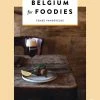 Luster Belgium For Foodies By Femke Vandevelde 1 Luster Belgium For Foodies By Femke Vandevelde