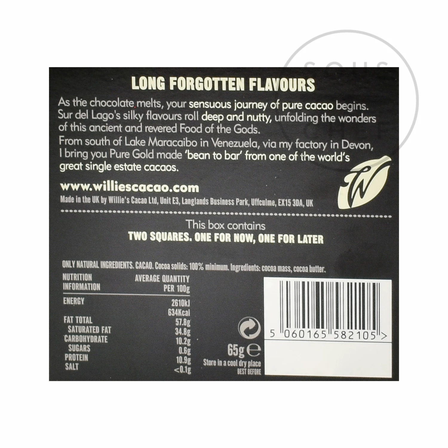 Ingredients Willie's Cacao Pure Gold Venezuelan 100% Cacao Chocolate 65g 5 Ingredients Willie's Cacao Pure Gold Venezuelan 100% Cacao Chocolate 65g