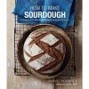RPS How To Make Sourdough By Emmanuel Hadjiandreou 2 RPS How To Make Sourdough By Emmanuel Hadjiandreou