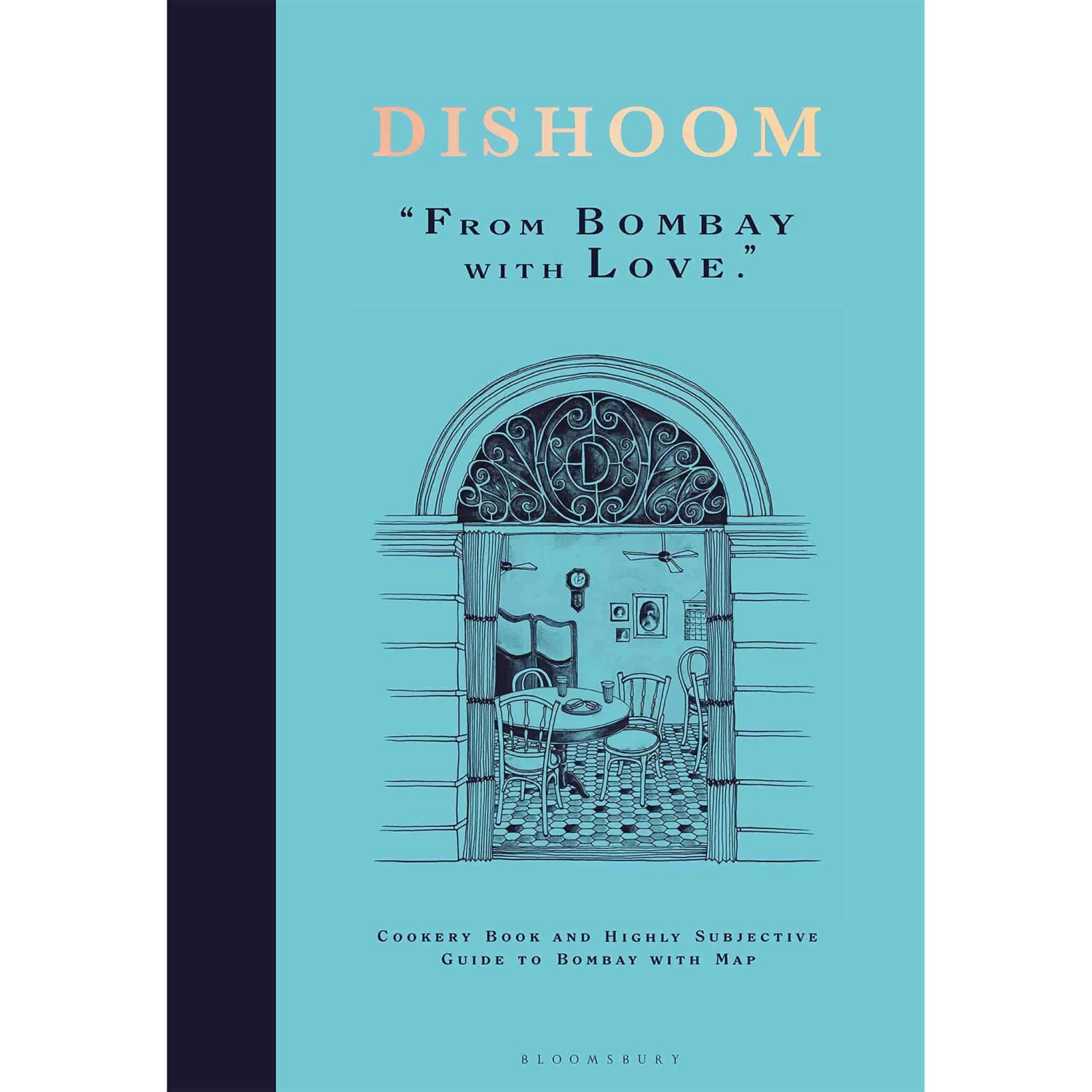 Bloomsbury Dishoom Cookbook Cookbooks 3 Bloomsbury Dishoom Cookbook Cookbooks