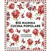 Phaidon Big Mamma Cucina Popolare: Contemporary Italian Recipes Cookbooks 1 Phaidon Big Mamma Cucina Popolare: Contemporary Italian Recipes Cookbooks