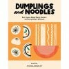 Quadrille Publishing Dumplings And Noodles By Pippa Middlehurst